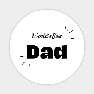 father's day, world's best dad Magnet